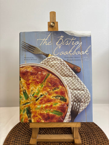The Bistro Cookbook  - Richard Bertinet