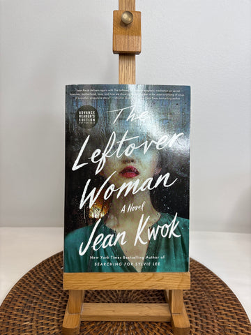 The Leftover Woman - Jean Kwok