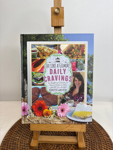 Eat Like A Gilmore  Daily Cravings - Kristi Carlson