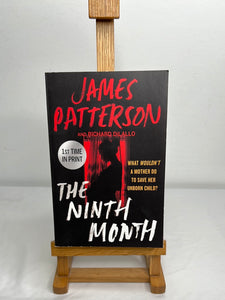The Ninth Month - James Patterson and Richard Dilallo