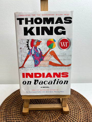 Indians On Vacation - Thomas King
