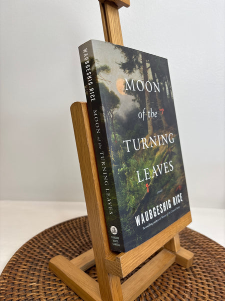 Moon Of The Turning Leaves - Waubgeshig Rice