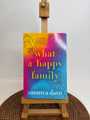 What A Happy Family - Saumya Dave