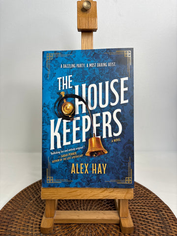 The House Keepers- Alex Hay