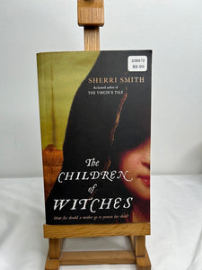 The Children Of Witches By Sherri Smith