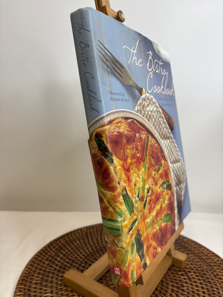 The Bistro Cookbook  - Richard Bertinet