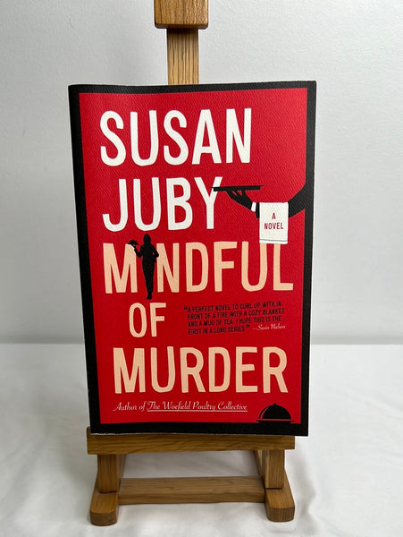 Mindful Of Murder-Susan Juby