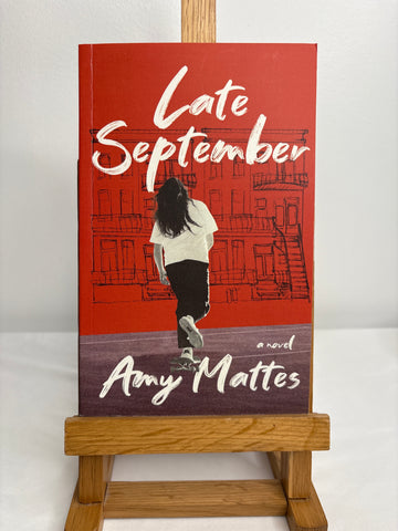 Late September - Amy Mattes