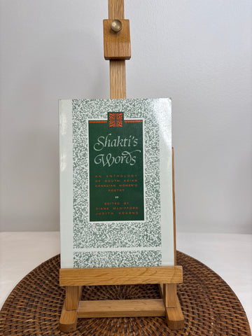Shakti's Words: An Anthology of South Asian Canadian Women's Poetry - Diane McGifford