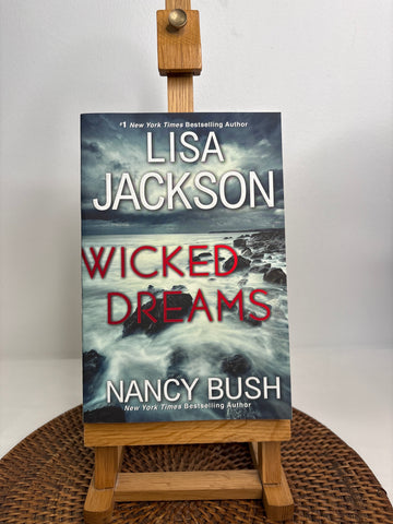 Wicked Dreams - Lisa Jackson & Nancy Bush