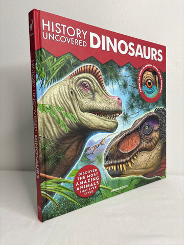 History Uncovered Dinosaurs- Dennis Schatz