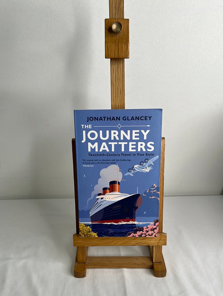 The Journey Matters - Jonathan Glancey