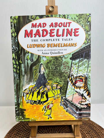 Mad About Madeline: The Complete Tales - Ludwig Bemelmans