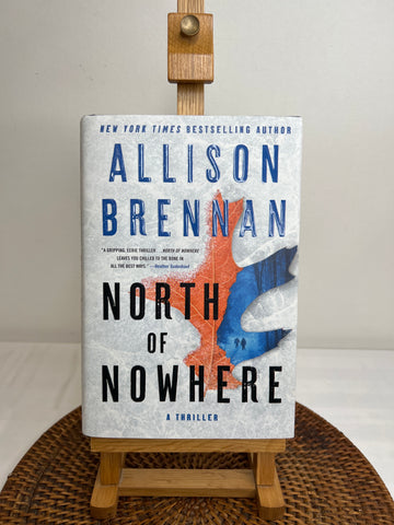 North Of Nowhere - Allison Brennan