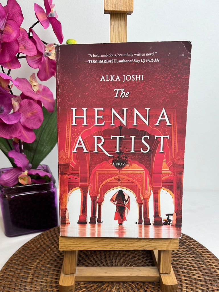 The Henna Artist - Alka Joshi – LoveToThrift