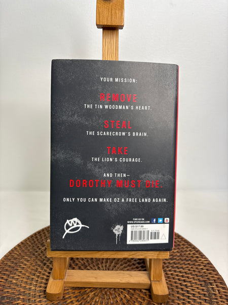 Dorothy Must Die- Danielle Paige