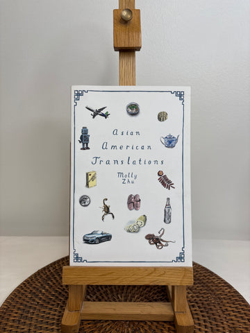 Asian American Translation - Molly Zhu