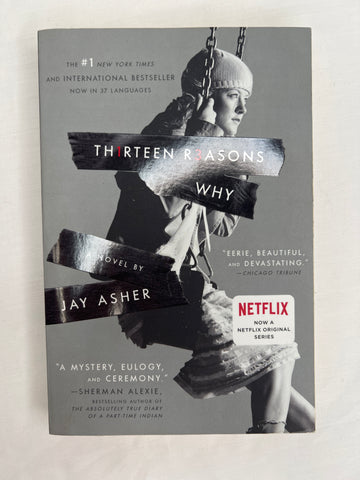 Thirteen Reasons Why - Jay Asher