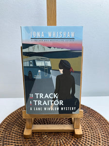 To Track A Traitor: A Lane Winslow Mystery (Book 10) - Iona Whishaw