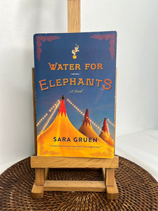 Water For Elephants - Sara Gruen