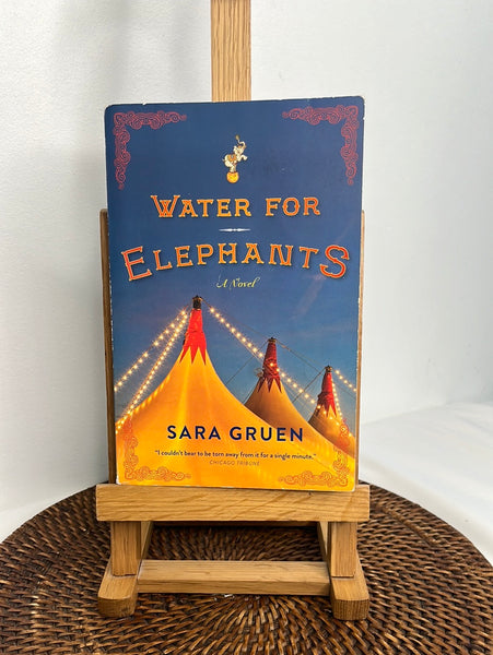 Water For Elephants - Sara Gruen