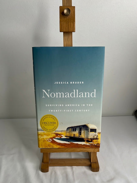 Nomadland Surviving America In The Twenty-First Century - Jessica Bruder