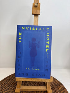 The Invisible Hotel - Yeji Y.Ham