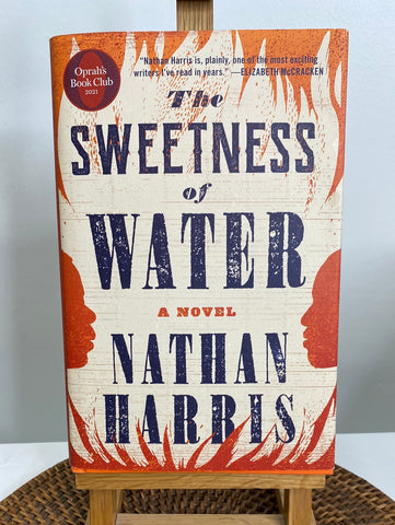The Sweetness Of Water - Nathan Harris