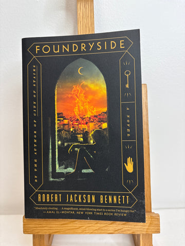 Foundryside- Robert Jackson Bennett
