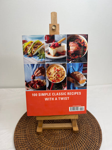 Back To Basics: 100 Simple Classic Recipes With A Twist - Michael Smith