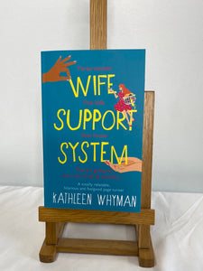 Wife Support System - Kathleen Whyman